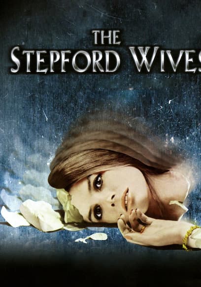 The Stepford Wives