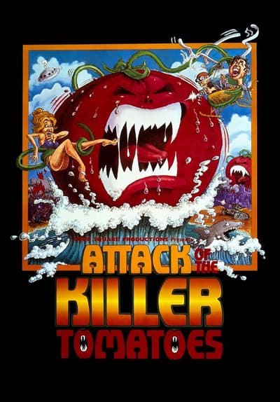 Attack of the Killer Tomatoes