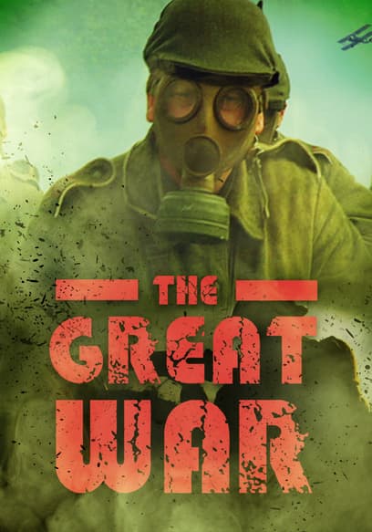 S01:E01 - The Great War (Pt. 1)