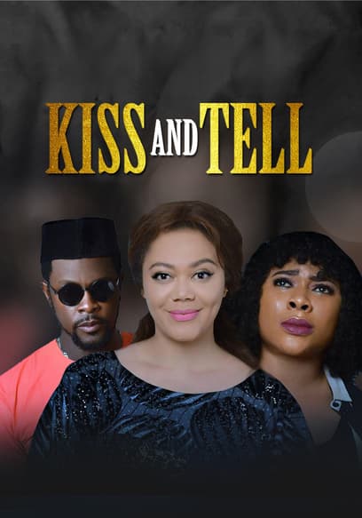 Kiss and Tell