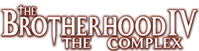The Brotherhood IV: The Complex