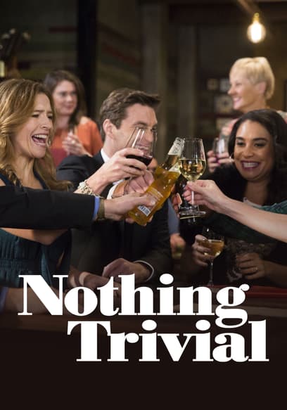 Nothing Trivial