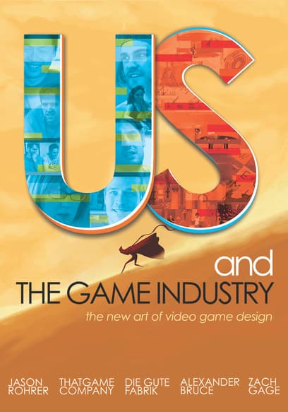 Us & the Game Industry