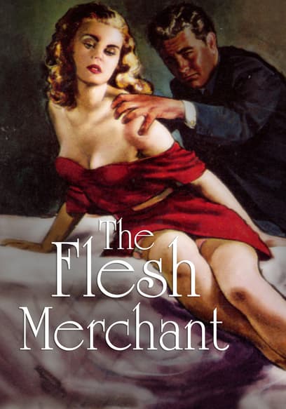 The Flesh Merchant