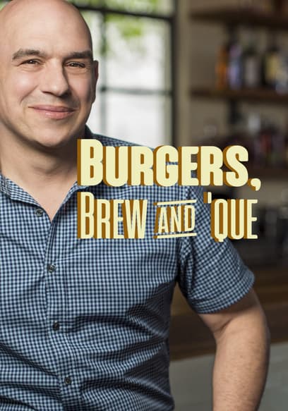 Burgers, Brew & 'Que