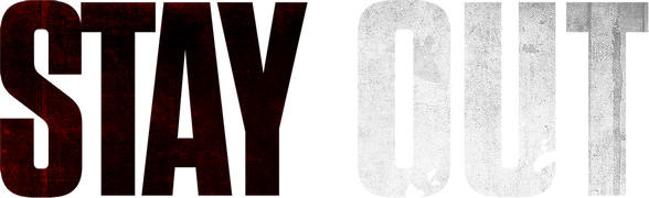 Stay Out