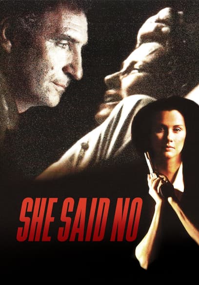She Said No