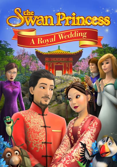 The Swan Princess: A Royal Wedding