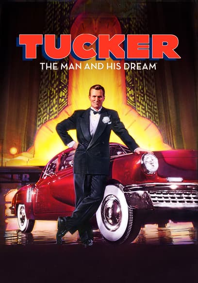 Tucker: The Man and His Dream
