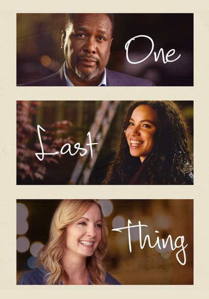 One Last Thing
