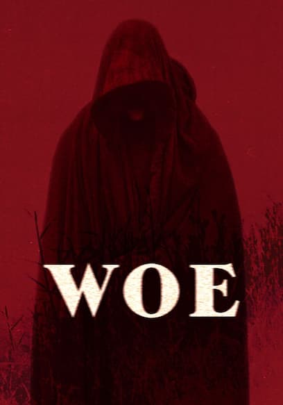 Woe