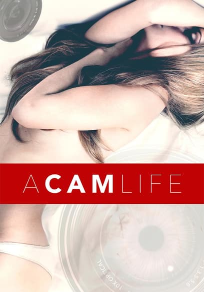 A Cam Life poster