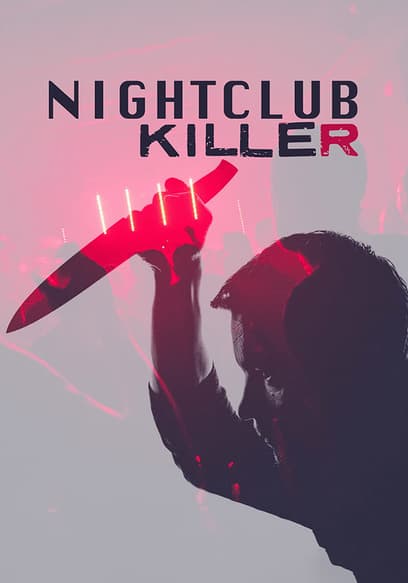 Nightclub Killer