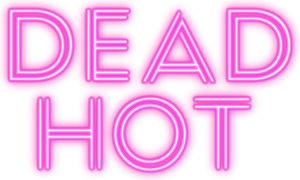 Dead Hot