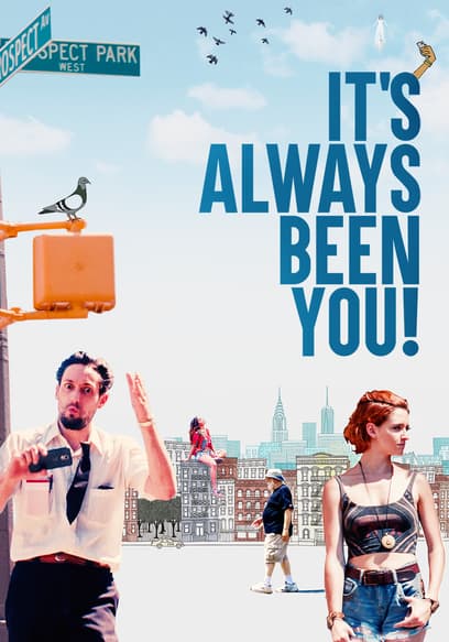 It's Always Been You