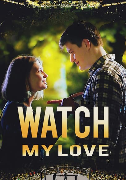 Watch My Love