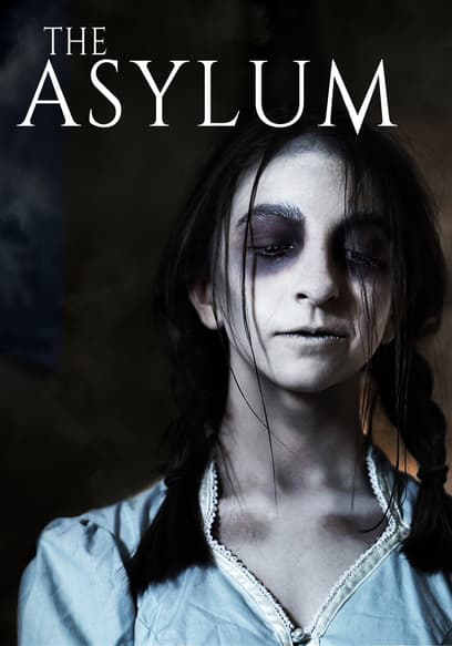 The Asylum