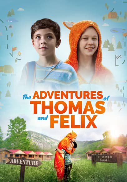 The Adventures of Thomas and Felix
