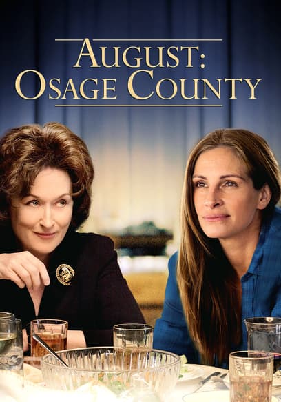 August: Osage County