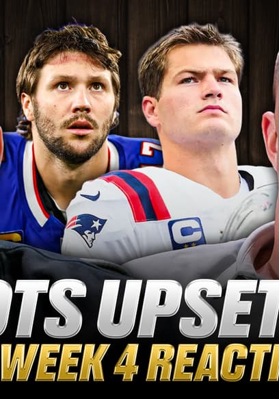 Affiche de S2026:E08 - Gronk & Julian Edelman React to Patriots Upset Win Over Bills and NFL Week 4