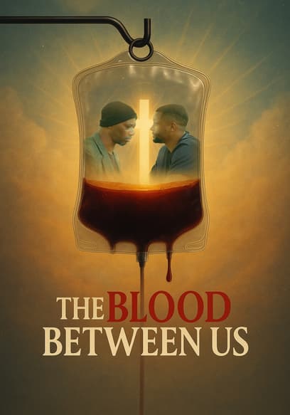The Blood Between Us