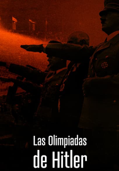Las olimpiadas de Hitler (Doblado)
