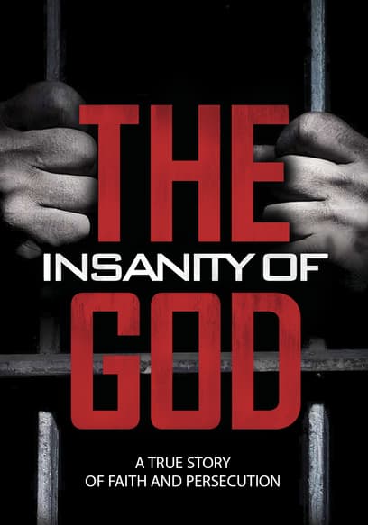 The Insanity of God