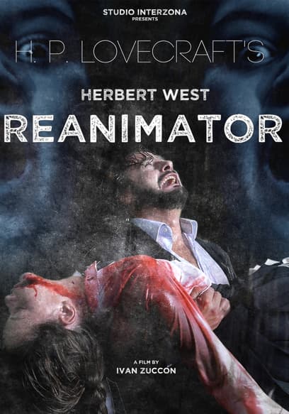 Herbert West: Re-Animator