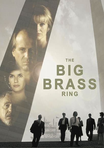 The Big Brass Ring