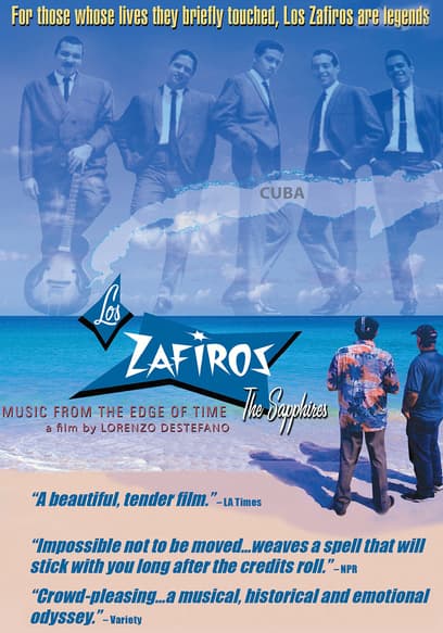 Los Zafiros: Music From the Edge of Time