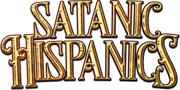 Satanic Hispanics