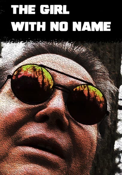 The Girl With No Name