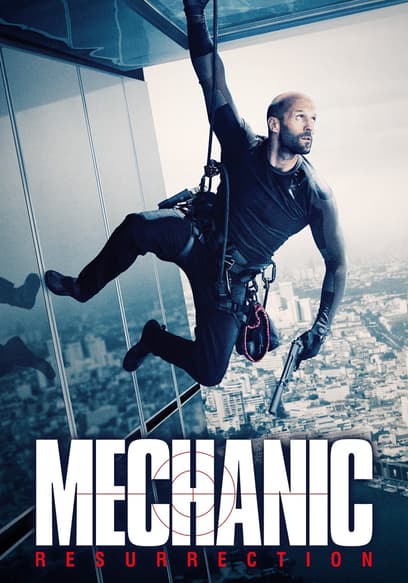 Mechanic: Resurrection poster