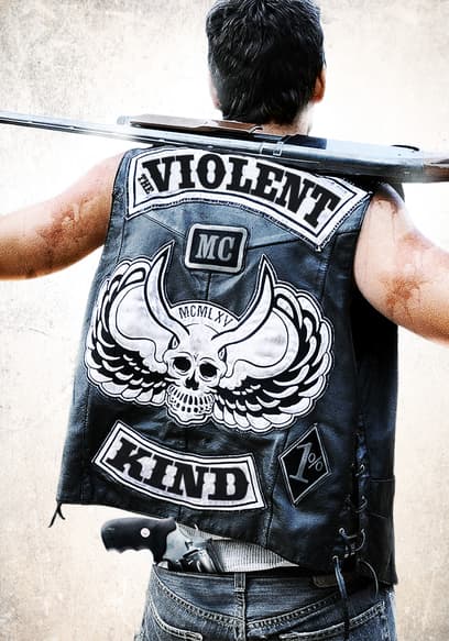 The Violent Kind