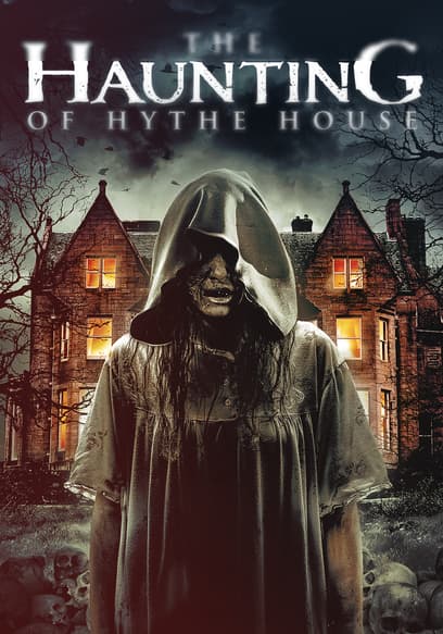 The Haunting of Hythe House