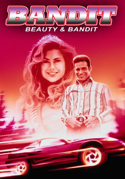 Bandit: Beauty & Bandit