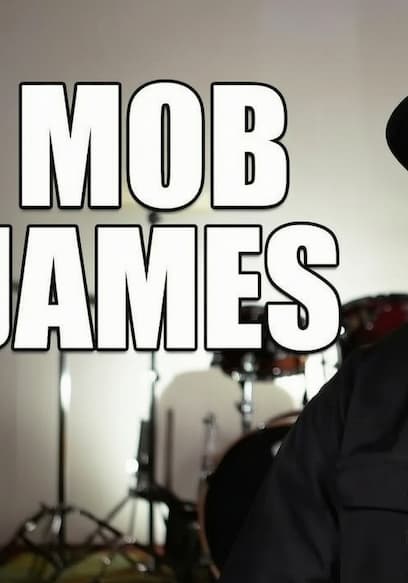 S01:E04 - Mob James on Suge Knight, 2Pac, Death Row, Mob Piru, Brother's Murder poster