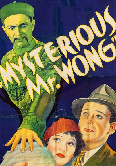 The Mysterious Mr. Wong