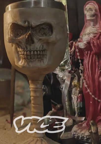 S01:E09 - Inside the Cult of Saint Death poster