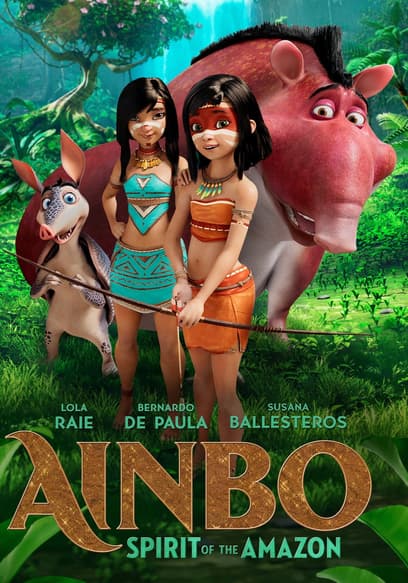 Ainbo: Spirit of the Amazon