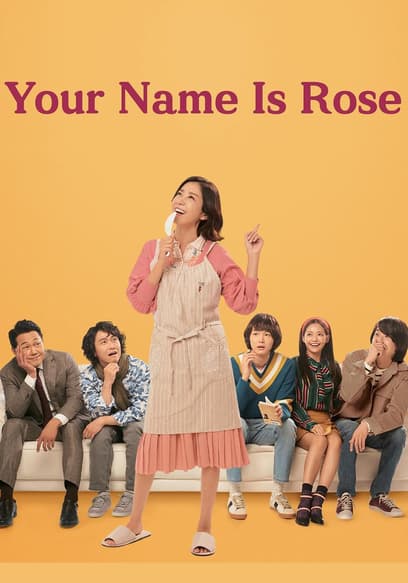 Your Name Is Rose