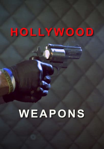 Hollywood Weapons: Fact or Fiction? poster