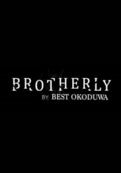 Brotherly