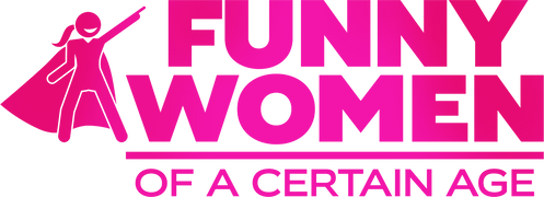 Funny Women of a Certain Age