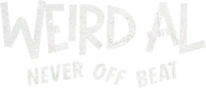 Weird Al: Never Off Beat