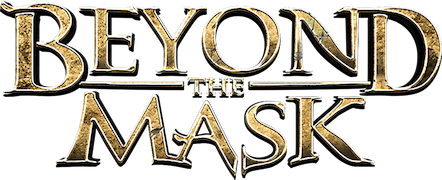 Beyond the Mask