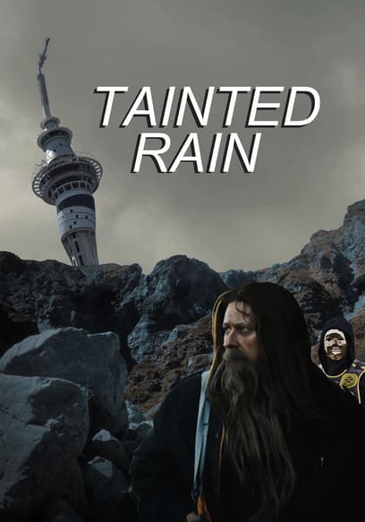 Tainted Rain