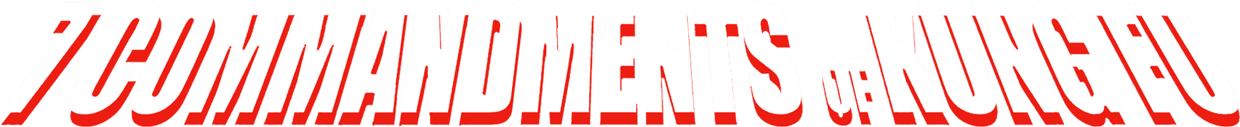 Seven Commandments of Kung Fu