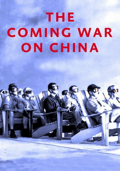 The Coming War on China