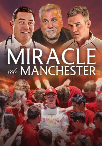 Miracle at Manchester